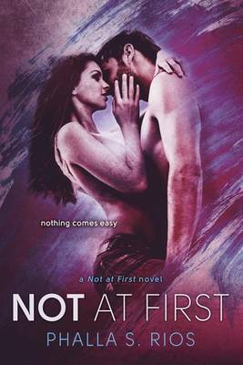 Book cover for Not at First