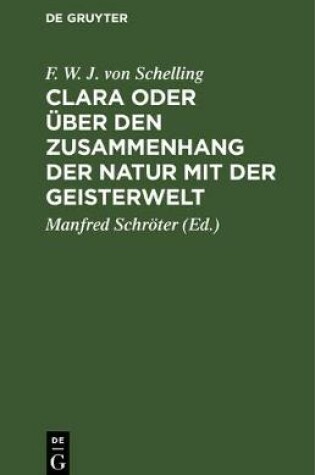 Cover of Clara Oder UEber Den Zusammenhang Der Natur Mit Der Geisterwelt