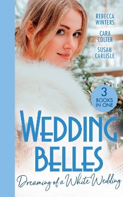 Book cover for Wedding Belles: Dreaming Of A White Wedding