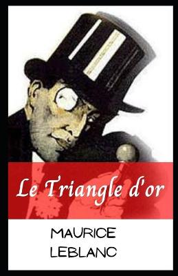 Book cover for Le Triangle d'or illustree