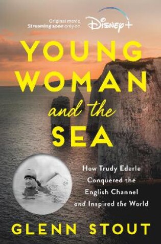 Cover of Young Woman and the Sea [Movie Tie-in]