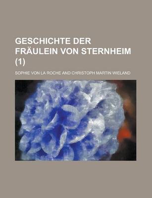 Book cover for Geschichte Der Fraulein Von Sternheim (1)