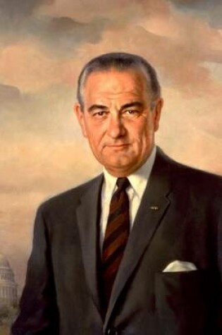 Cover of #36 Lyndon B Johnson, American Presidents