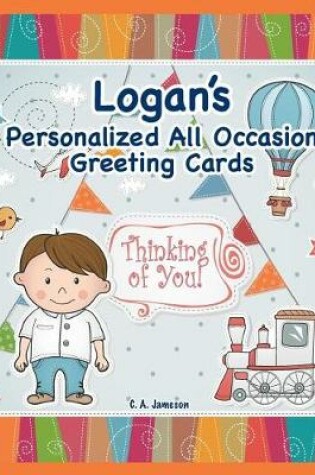 Cover of Logan's Personalized All Occasion Greeting Cards