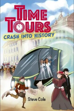 Cover of Reading Planet: Astro - Time Tours: Crash into History - Mars/Stars