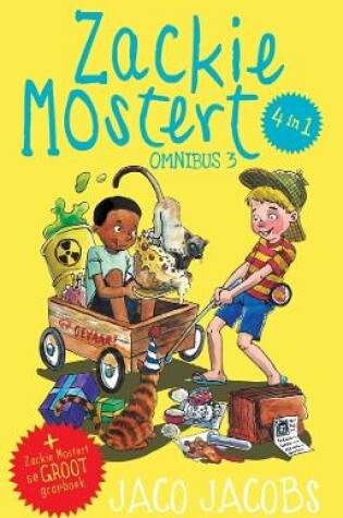 Cover of Zackie Mostert Omnibus 3 (boek 11-14)