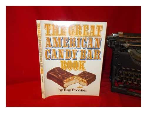 Book cover for The Great American Candy Bar Book