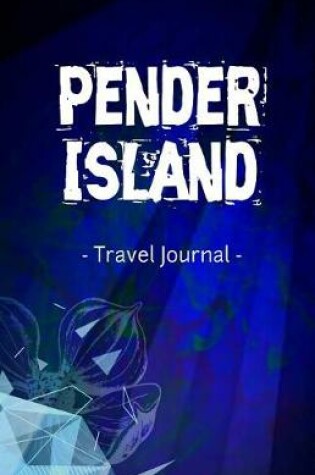 Cover of Pender Island Travel Journal