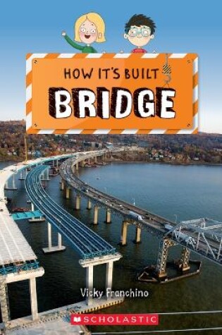 Cover of Bridge (How It's Built)