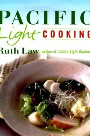 Cover of Pacific Light Cooking