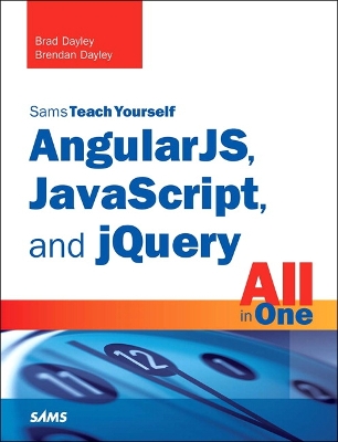 Book cover for AngularJS, JavaScript, and jQuery All in One, Sams Teach Yourself