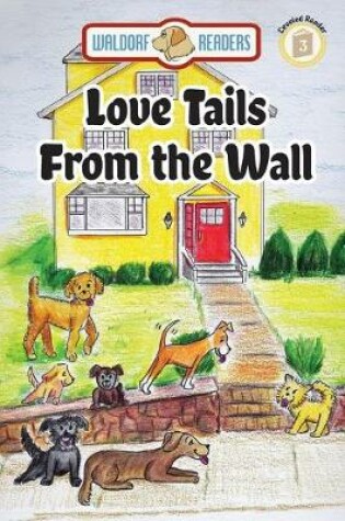 Cover of Love Tails From the Wall