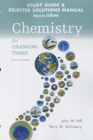 Cover of Student's Study Guide and Selected Solution Manual for Chemistry for Changing Times