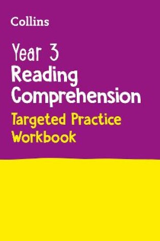 Cover of Year 3 Reading Comprehension Targeted Practice Workbook