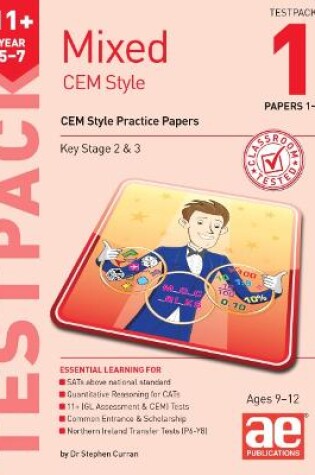 Cover of 11+ Mixed CEM Style Testpack 1 Papers 1-2