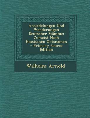 Book cover for Ansiedelungen Und Wanderungen Deutscher Stamme