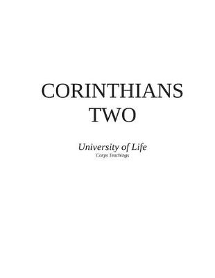 Book cover for CORINTHIANS TWO - University of Life Corps Teachings