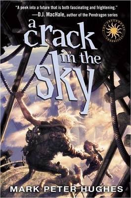 Book cover for A Crack in the Sky