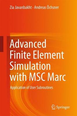 Book cover for Advanced Finite Element Simulation with MSC Marc