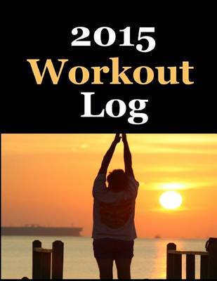 Book cover for 2015 Workout Log