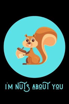Book cover for I'm Nuts About You