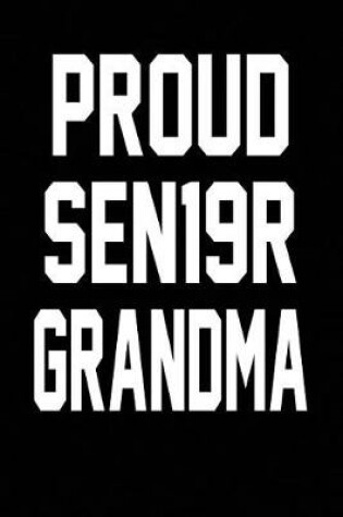 Cover of Proud SEN19R Grandma