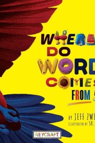 Cover of Where Do Words Come From?