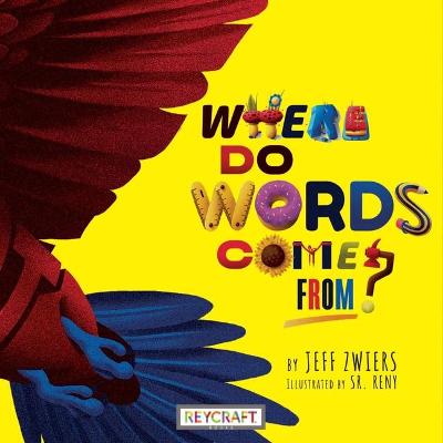 Book cover for Where Do Words Come From?