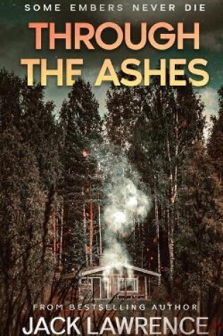 Cover of Through The Ashes