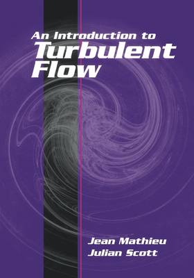 Book cover for An Introduction to Turbulent Flow