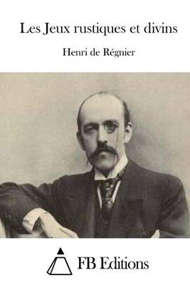 Book cover for Les Jeux rustiques et divins