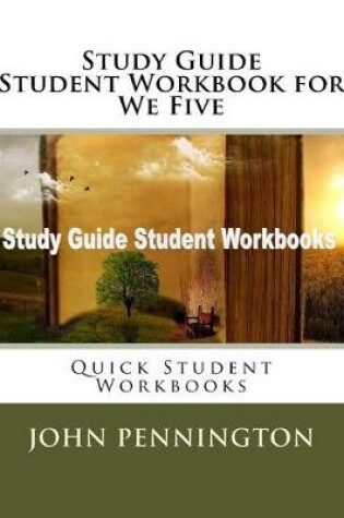 Cover of Study Guide Student Workbook for We Five