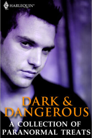 Cover of Dark & Dangerous