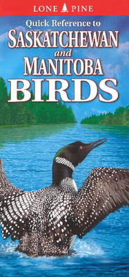 Book cover for Quick Reference to Saskatchewan And Manitoba Birds