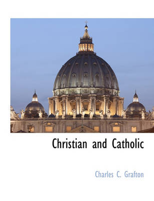 Book cover for Christian and Catholic