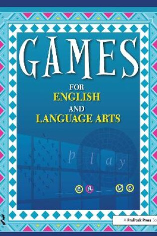 Cover of Games for English and Language Arts