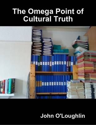 Book cover for The Omega Point of Cultural Truth