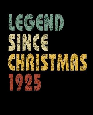 Book cover for Legend Since Christmas 1925