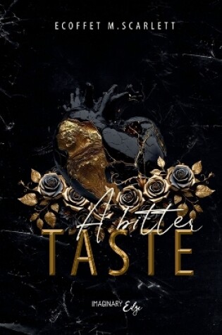 Cover of A bitter taste