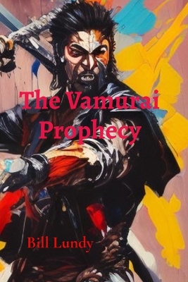 Cover of The Vamurai Prophecy