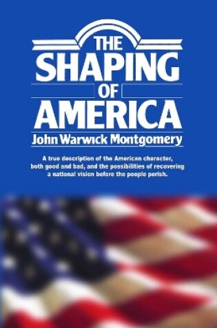 Cover of The Shaping of America