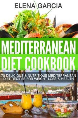 Cover of Mediterranean Diet Cookbook