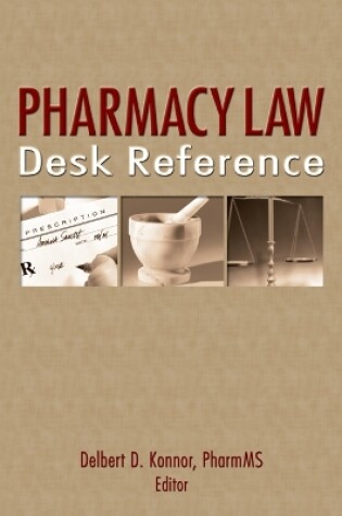 Cover of Pharmacy Law Desk Reference