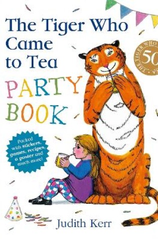 Cover of The Tiger Who Came to Tea Party Book
