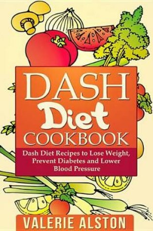 Cover of Dash Diet Cookbook