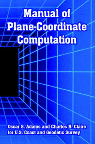 Cover of Manual of Plane-Coordinate Computation