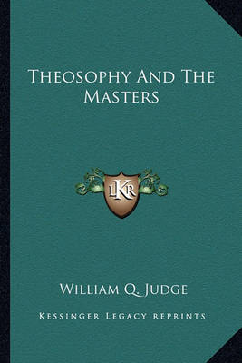 Book cover for Theosophy and the Masters