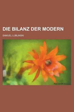 Cover of Die Bilanz Der Modern