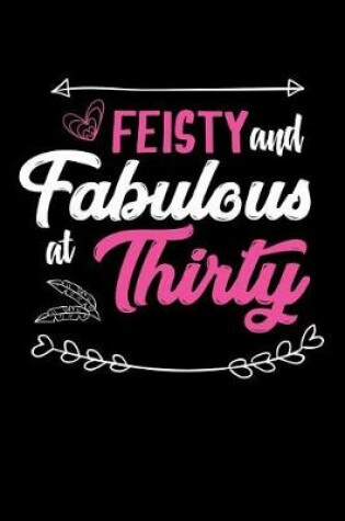 Cover of Feisty & Fabulous at Thirty