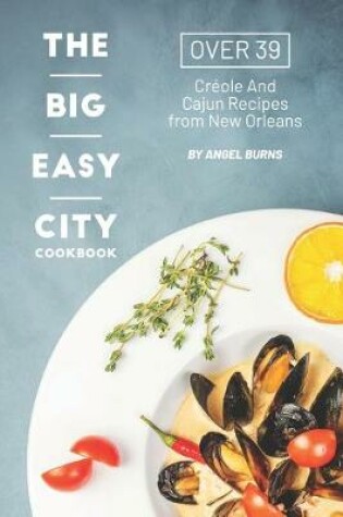 Cover of The Big Easy City Cookbook